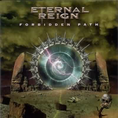 Eternal Reign: "Forbidden Path" – 2005